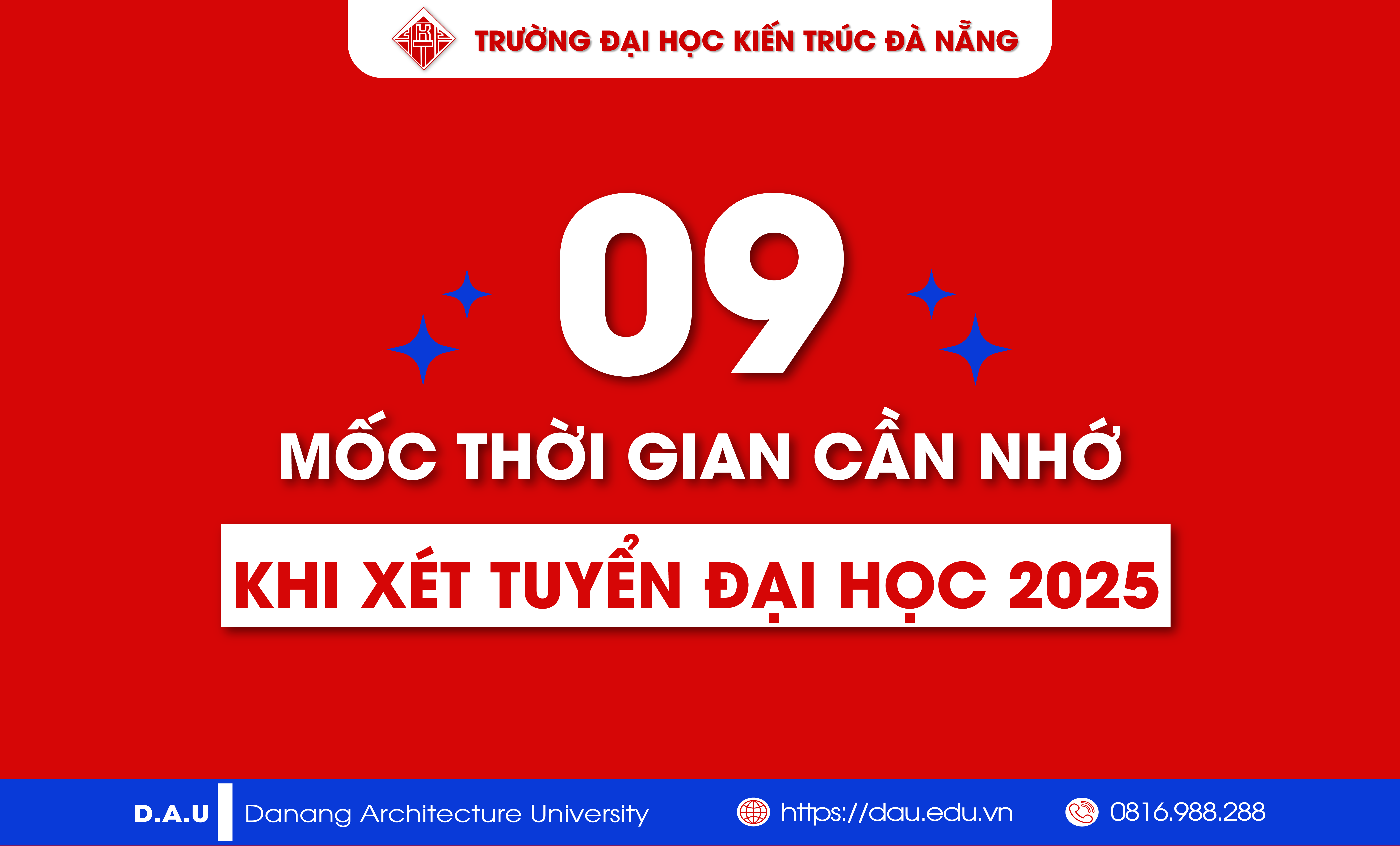 Thông báo quan trọng: 09 Mốc thời gian then chốt trong Kỳ xét tuyển Đại học năm 2025
